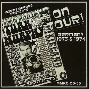 Murphy's San Francisco Jazz Band - On Tour - Germany 1973 & 1974  CD